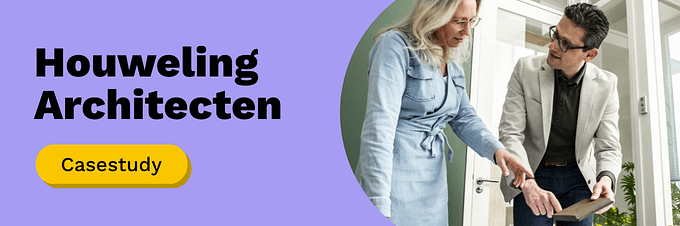 Casestudy Houweling Architecten